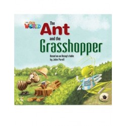 Our World Readers 2 The Ant & The Grasshopper
