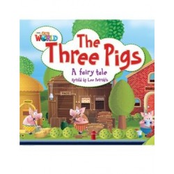 Our World Readers 2 The Three Pigs