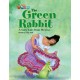 Our World Readers 4 The Green Rabbit