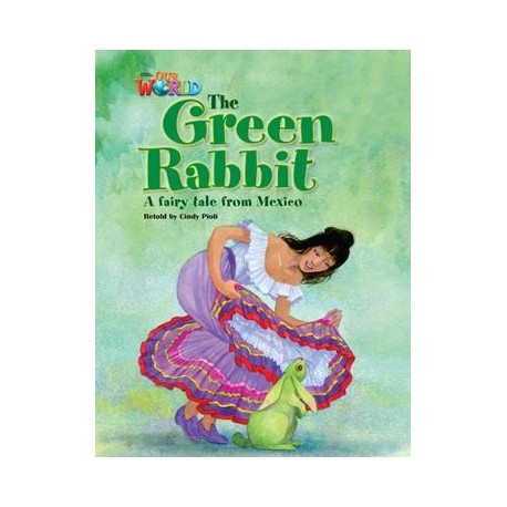 Our World Readers 4 The Green Rabbit