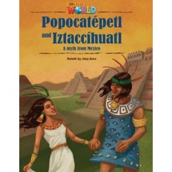 Our World Readers 5 Popocatépetl and Iztaccíhuatl